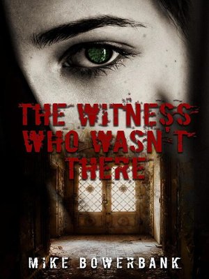 cover image of The Witness Who Wasn't There